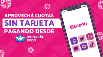 Aprovech&aacute; cuotas sin tarjeta pagando desde mercado pago.